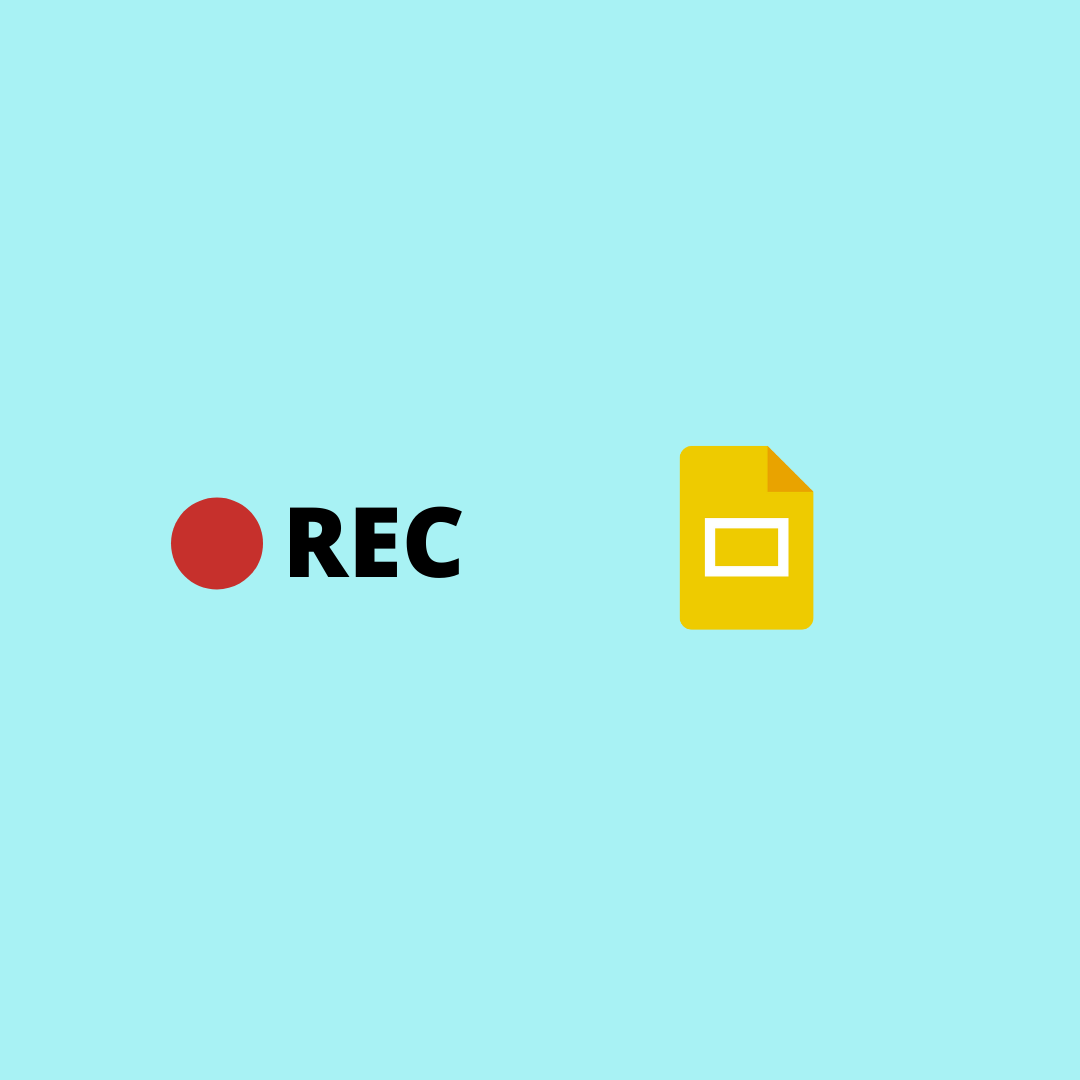 How to Record Google Slides as Video